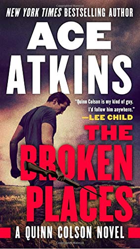 Ace Atkins/The Broken Places