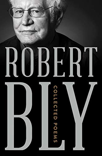Robert Bly Collected Poems 
