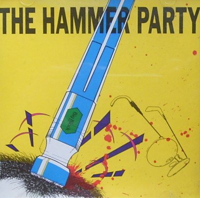 Big Black/The Hammer Party@ (1988 Homestead Records)