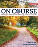 Skip Downing On Course Strategies For Creating Success In College Caree 0009 Edition; 