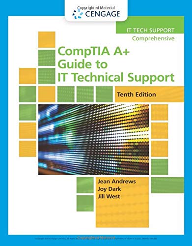 Jean Andrews Comptia A+ Guide To It Technical Support 0010 Edition; 