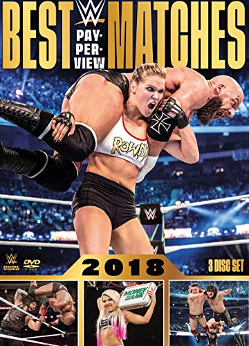 Wwe Best Ppv Matches 2018 Wwe Best Ppv Matches 2018 