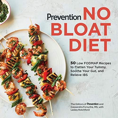 Prevention Magazine Prevention No Bloat Diet 50 Low Fodmap Recipes To Flatten Your Tummy Soot 