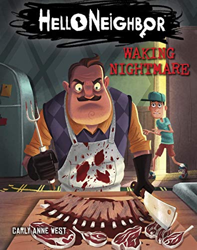 Carly Anne West/Waking Nightmare (Hello Neighbor, Book 2), 2