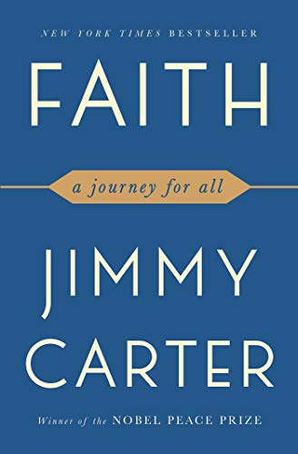Jimmy Carter/Faith@A Journey for All