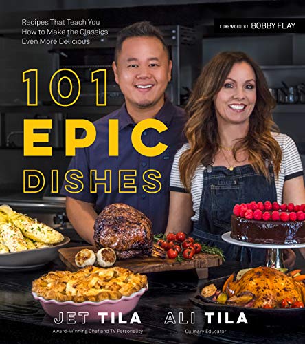 Jet Tila 101 Epic Dishes Recipes That Teach You How To Make The Classics E 