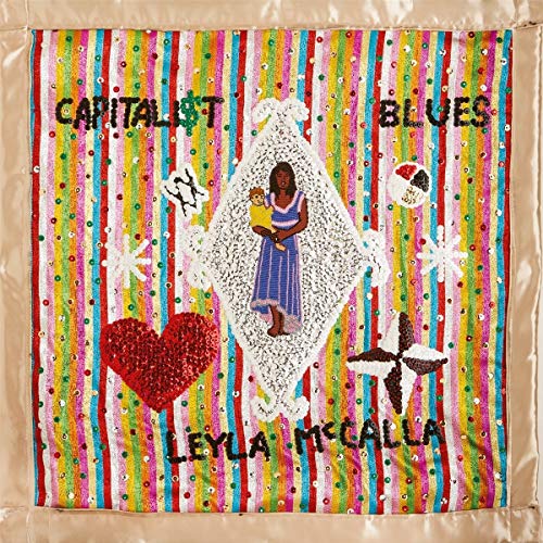 Leyla Mccalla/Capitalist Blues