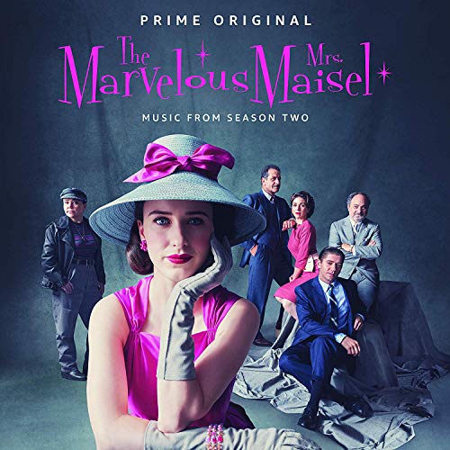 The Marvelous Mrs. Maisel/Season 2 Soundtrack