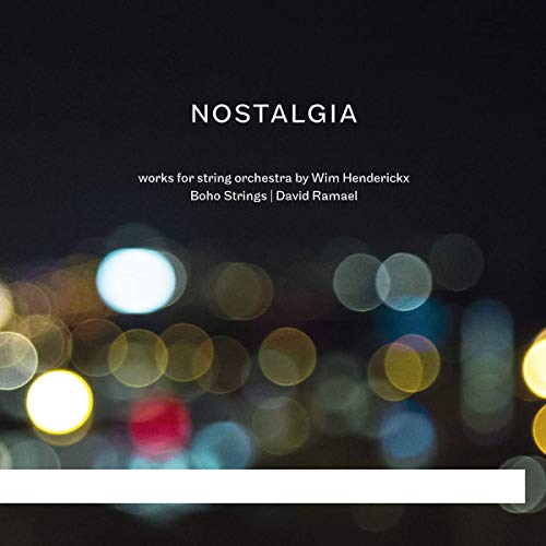 Henderickx / Boho Strings/Nostalgia