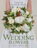Judith Blacklock Wedding Flowers A Step By Step Guide 