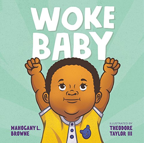 Mahogany L. Browne/Woke Baby