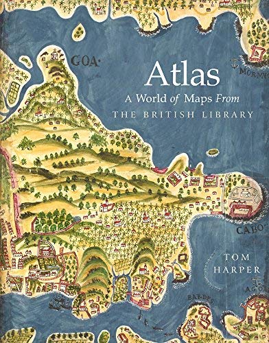 Tom Harper/Atlas@ A World of Maps from the British Library