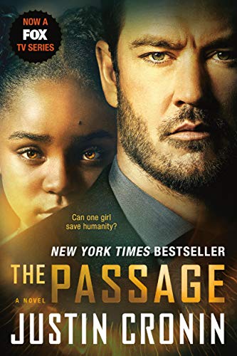Justin Cronin/The Passage (TV Tie-In Edition)@ A Novel (Book One of the Passage Trilogy)