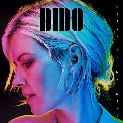 Dido/Still On My Mind