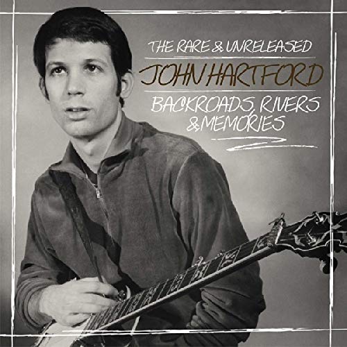 John Hartford Backroads Rivers & Memories 