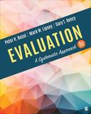 Peter H. Rossi Evaluation A Systematic Approach 0008 Edition; 