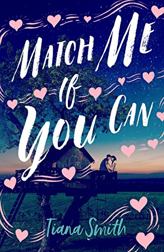 Tiana Smith/Match Me If You Can
