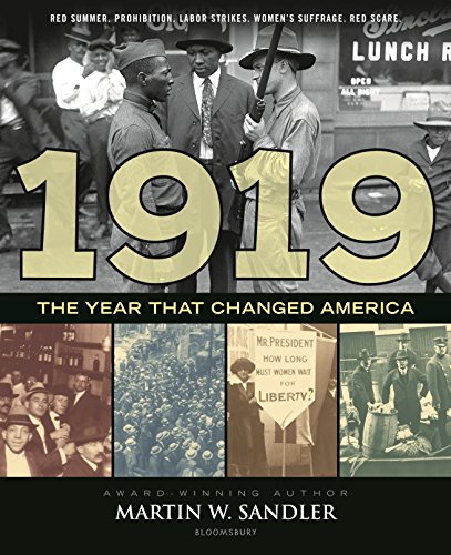 Martin W. Sandler/1919 the Year That Changed America