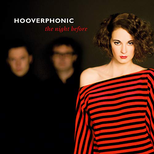 Hooverphonic/The Night Before (transparent red vinyl)@Transparent Red Viny
