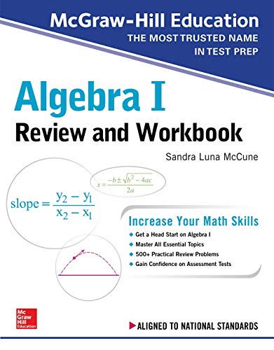 Sandra Luna Mccune Mcgraw Hill Education Algebra I Review And Workboo 