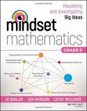 Jo Boaler Mindset Mathematics Visualizing And Investigating Big Ideas Grade 6 