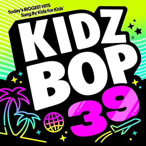 Kidz Bop Kids/Kidz Bop 39