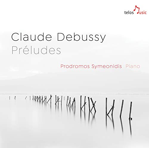 Debussy / Prodromos Symeonidis/Preludes