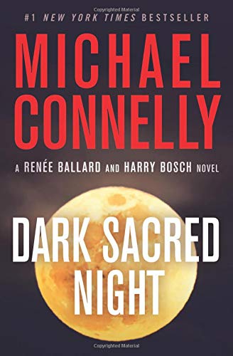 Michael Connelly/Dark Sacred Night@Reprint