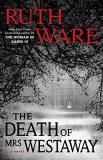 Ruth Ware The Death Of Mrs. Westaway 