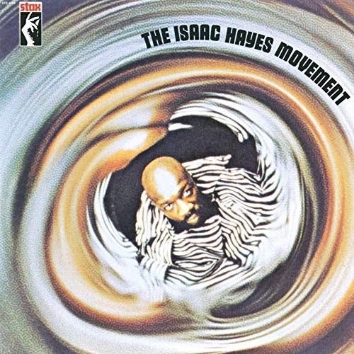 Isaac Hayes/The Isaac Hayes Movement