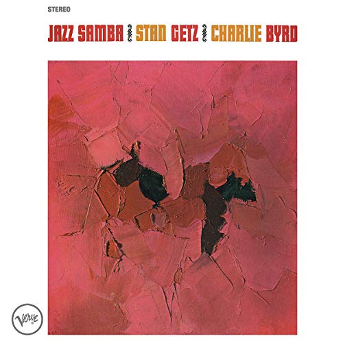 Stan Getz & Charlie Byrd/Jazz Samba