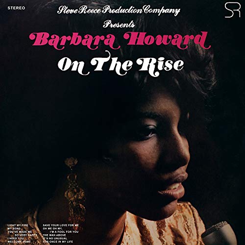 Barbara Howard/On The Rise