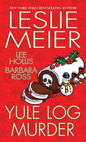 Leslie Meier/Yule Log Murder