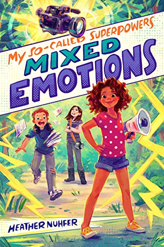 Heather Nuhfer/My So-Called Superpowers@Mixed Emotions
