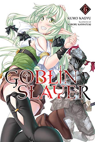 Kumo Kagyu/Goblin Slayer (Light Novel)