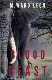 M. Ward Leon Blood Of The Beast 