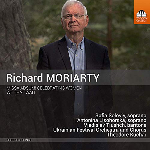 Moriarty / Soloviy / Ukrainian/Missa Adsum Celebrating Women