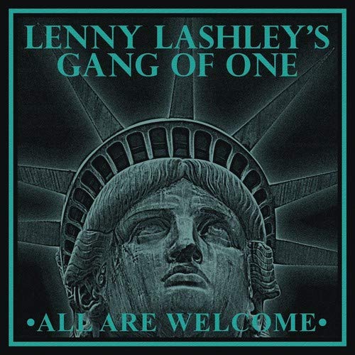 Lenny Lashley's Gang Of One/All Are Welcome@LP
