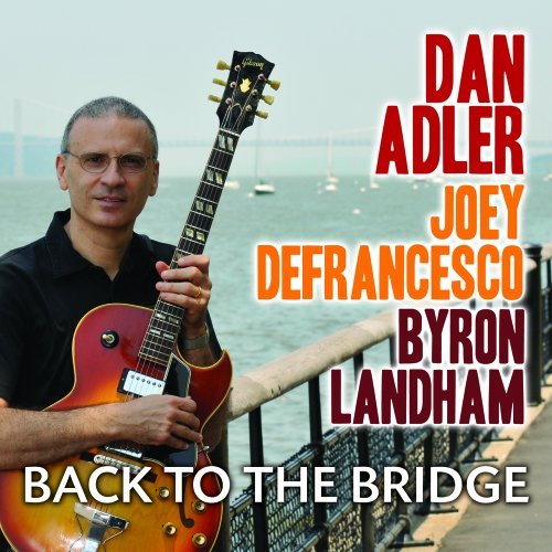 ADLER,DAN/BACK TO THE BRIDGE