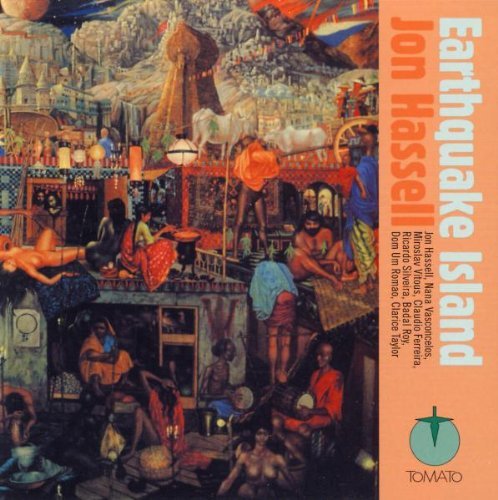 Jon Hassell Earthquake Island 