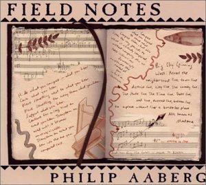 Philip Aaberg/Field Notes