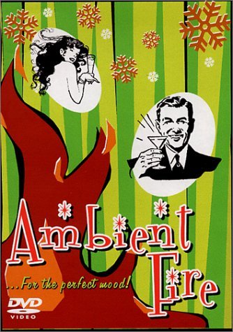 Ambient Fire/Ambient Fire@Clr@Nr
