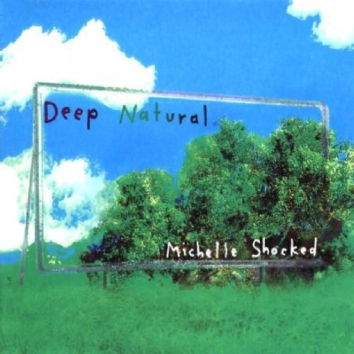 SHOCKED,MICHELLE/DEEP NATURAL