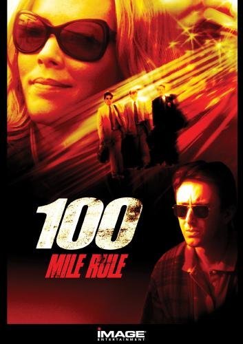 One Hundred Mile Rule/100 Mile Rule@Clr@R