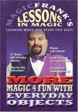Magic Frank's Lessons In Magic More Magic 4 Fun With Everyday Clr Nr 