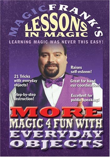 Magic Frank's Lessons In Magic More Magic 4 Fun With Everyday Clr Nr 