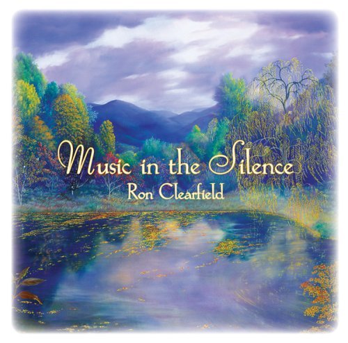 Ron Clearfield/Music In The Silence