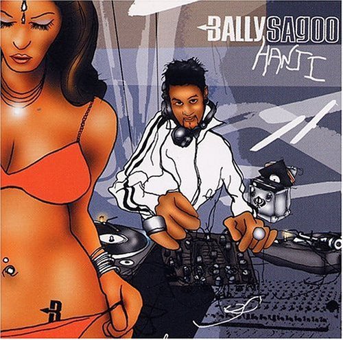 Bally Sagoo/Hanji@Import-Gbr