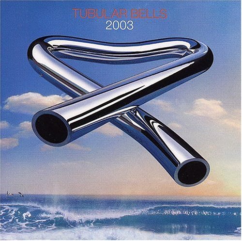 OLDFIELD,MIKE/TUBULAR BELLS 2003