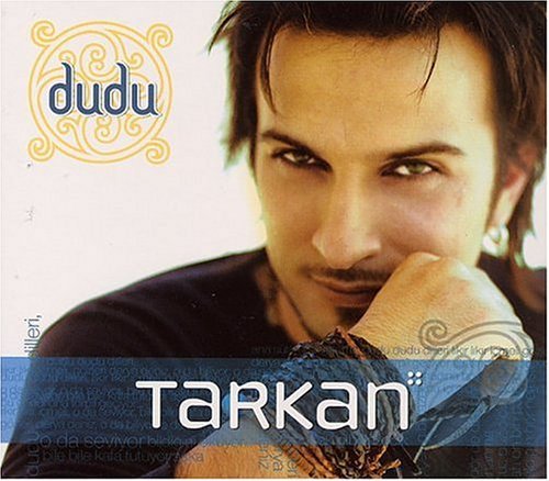 Tarkan/Dudu@Import-Tur